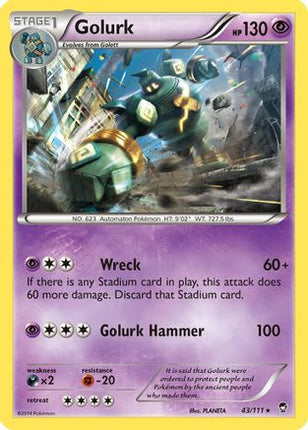 Golurk - 43/106 [XY - Furious Fists]