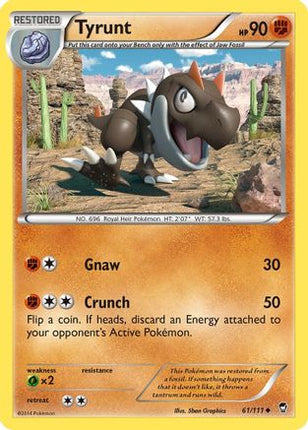 Tyrunt - 61/106 [XY - Furious Fists]