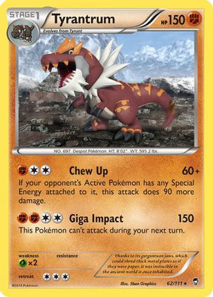 Tyrantrum - 62/106 [XY - Furious Fists] Reverse Holofoil