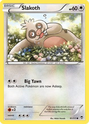 Slakoth - 81/106 [XY - Furious Fists]