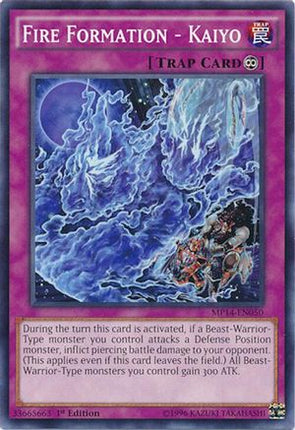 Fire Formation - Kaiyo (Common / Short Print) [MP14-EN050] Unlimited