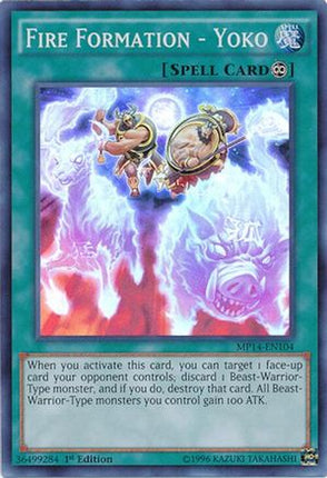 Fire Formation - Yoko (Super Rare) [MP14-EN104] 1st Edition
