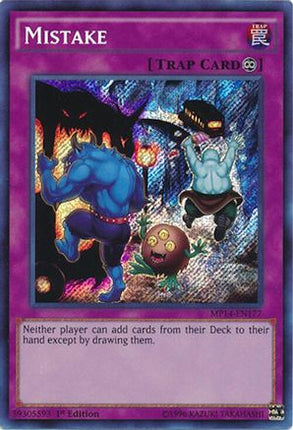 Mistake (Secret Rare) [MP14-EN177] 1st Edition