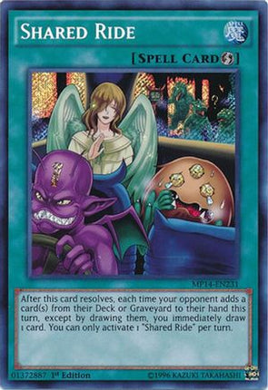 Shared Ride (Secret Rare) [MP14-EN231] Unlimited