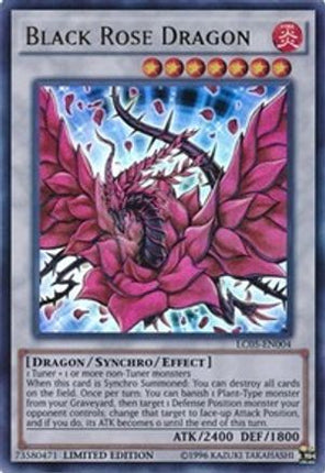 Black Rose Dragon (LC05-EN004) (Ultra Rare) [LC05-EN004] Limited