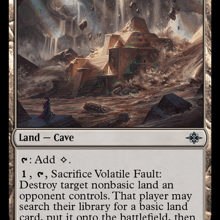 Volatile Fault [The Lost Caverns of Ixalan]