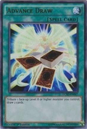 Advance Draw (Ultra Rare) [LC5D-EN047] 1st Edition