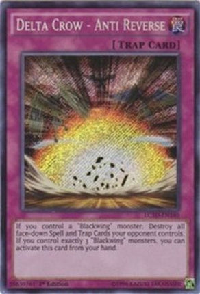 Delta Crow - Anti Reverse (Secret Rare) [LC5D-EN140] 1st Edition