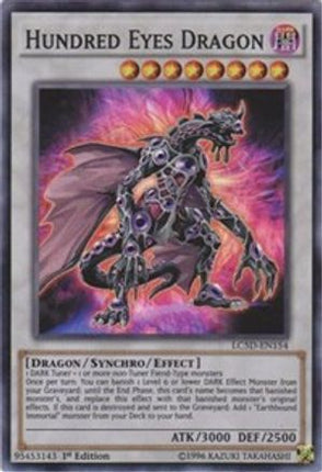 Hundred Eyes Dragon (Super Rare) [LC5D-EN154] 1st Edition