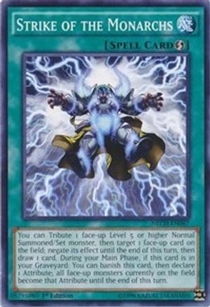 Strike of the Monarchs (Common / Short Print) [NECH-EN067] Unlimited