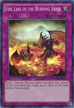 Fire Lake of the Burning Abyss (Super Rare) [NECH-EN086] 1st Edition