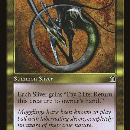 Hibernation Sliver [Stronghold]