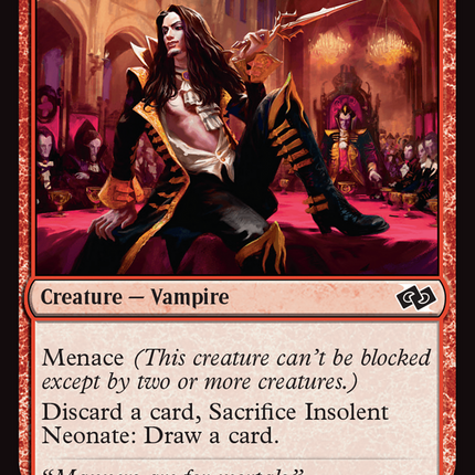 Insolent Neonate [Foundations Jumpstart]