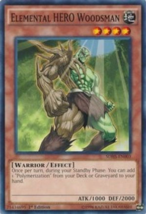 Elemental HERO Woodsman (Common / Short Print) [SDHS-EN003] Structure Deck: HERO Strike 1st Edition