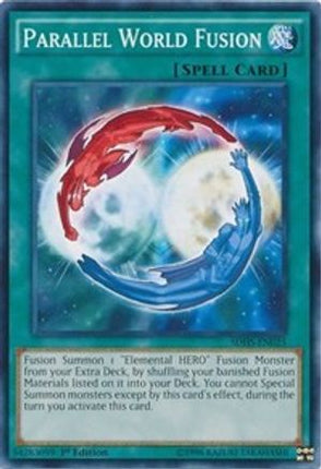 Parallel World Fusion (Common / Short Print) [SDHS-EN025] Structure Deck: HERO Strike 1st Edition