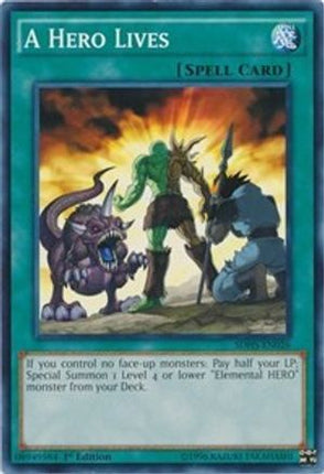 A Hero Lives (Common / Short Print) [SDHS-EN026] Structure Deck: HERO Strike Unlimited
