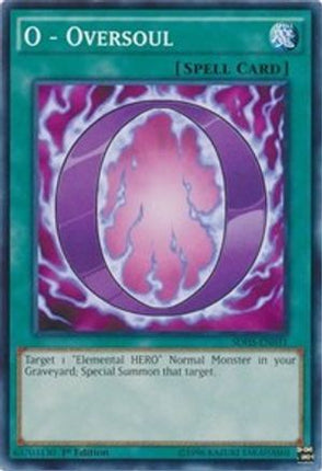 O - Oversoul (Common / Short Print) [SDHS-EN031] Structure Deck: HERO Strike Unlimited