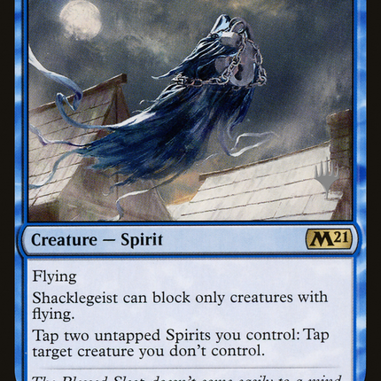 Shacklegeist [Core Set 2021 Promos]