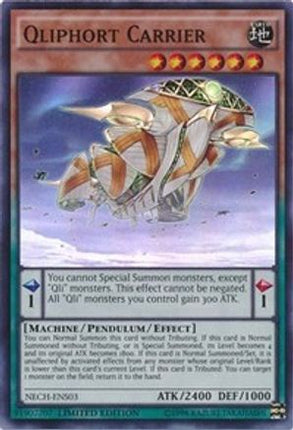 Qliphort Carrier (SE) (Super Rare) [NECH-ENS03] Limited