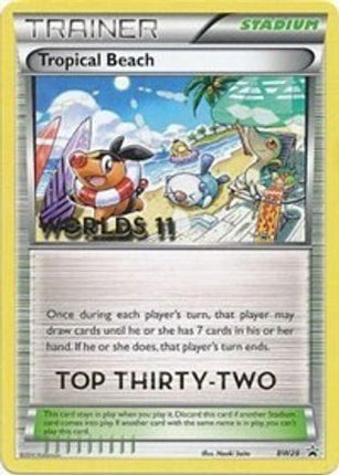 Tropical Beach - BW28 (Worlds 11) [Top 32] - null/null [Black and White Promos]