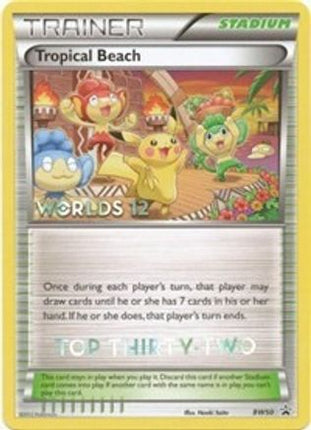 Tropical Beach - BW50 (Worlds 12) [Top 32] - null/null [Black and White Promos]