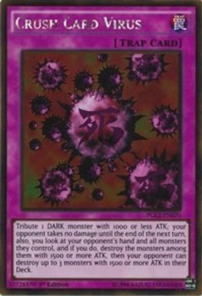 Crush Card Virus (Gold Rare) [PGL2-EN070] 1st Edition