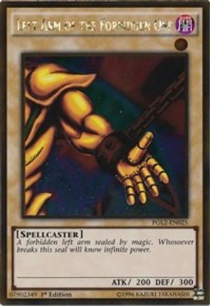 Left Arm of the Forbidden One (Gold Rare) [PGL2-EN025] Unlimited
