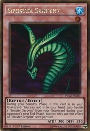 Sinister Serpent [PGL2-EN027] Gold Rare