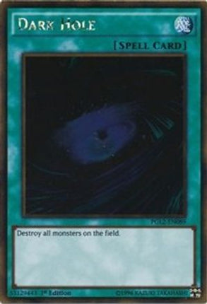 Dark Hole (Gold Rare) [PGL2-EN089] 1st Edition
