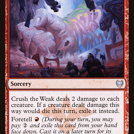 Crush the Weak [The List]