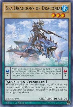 Sea Dragoons of Draconia (Rare) [CROS-EN000] Unlimited