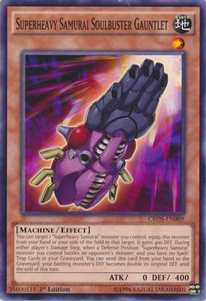 Superheavy Samurai Soulbuster Gauntlet (Common / Short Print) [CROS-EN009] Unlimited