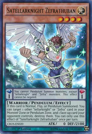 Satellarknight Zefrathuban (Ultra Rare) [CROS-EN020] 1st Edition