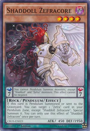 Shaddoll Zefracore (Common / Short Print) [CROS-EN023] 1st Edition