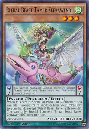 Ritual Beast Tamer Zefrawendi (Rare) [CROS-EN029] Unlimited