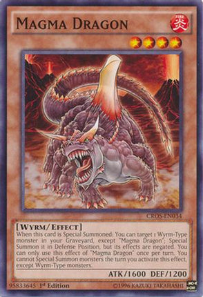 Magma Dragon (Common / Short Print) [CROS-EN034] Unlimited