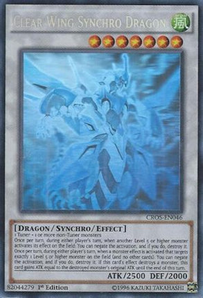 Clear Wing Synchro Dragon (Ghost Rare)  [CROS-EN046] 1st Edition