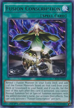 Fusion Conscription (Rare) [CROS-EN053] 1st Edition