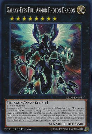 Galaxy-Eyes Full Armor Photon Dragon (Super Rare) [CROS-EN095] Unlimited