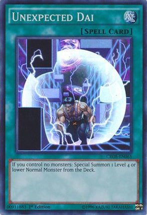 Unexpected Dai (Super Rare) [CROS-EN065] 1st Edition