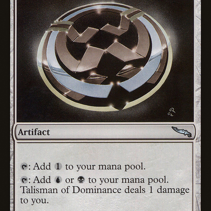 Talisman of Dominance [Mirrodin]