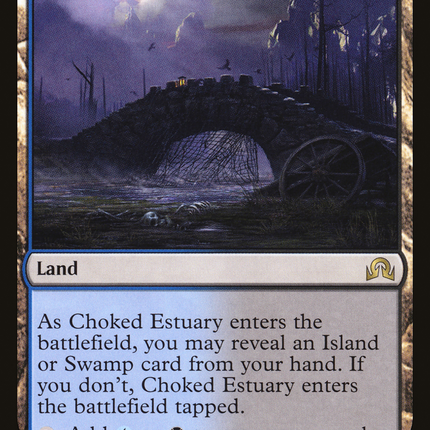 Choked Estuary [Shadows over Innistrad]