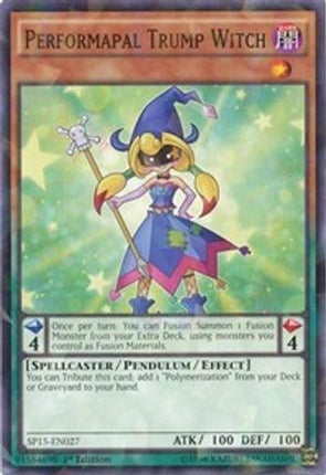 Performapal Trump Witch (Shatterfoil) (Shatterfoil Rare) [SP15-EN027] 1st Edition