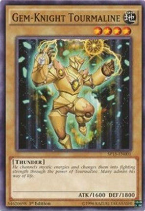 Gem-Knight Tourmaline (Common / Short Print) [SP15-EN001] 1st Edition