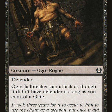 Ogre Jailbreaker [Return to Ravnica]