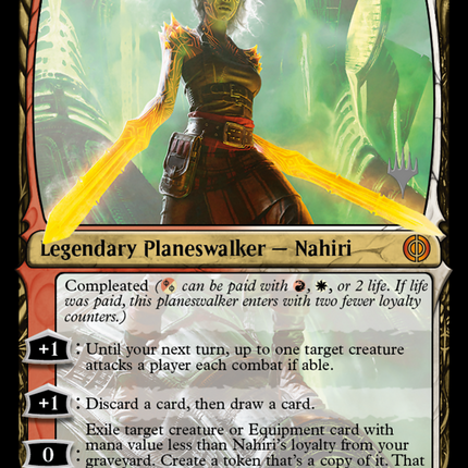 Nahiri, the Unforgiving [Phyrexia: All Will Be One Promos]