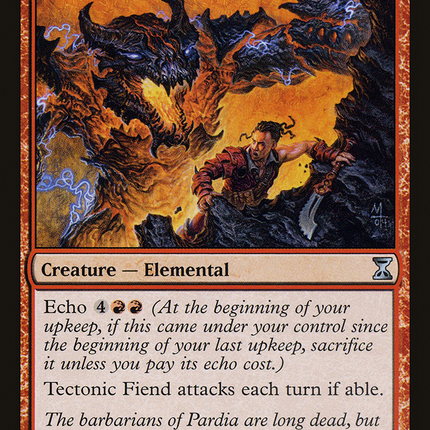 Tectonic Fiend [Time Spiral]