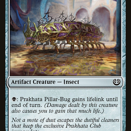 Prakhata Pillar-Bug [Kaladesh]