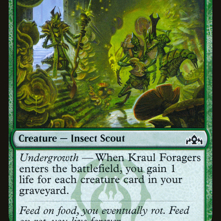 Kraul Foragers [The List]