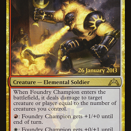 Foundry Champion [Gatecrash Promos] Prerelease Foil
